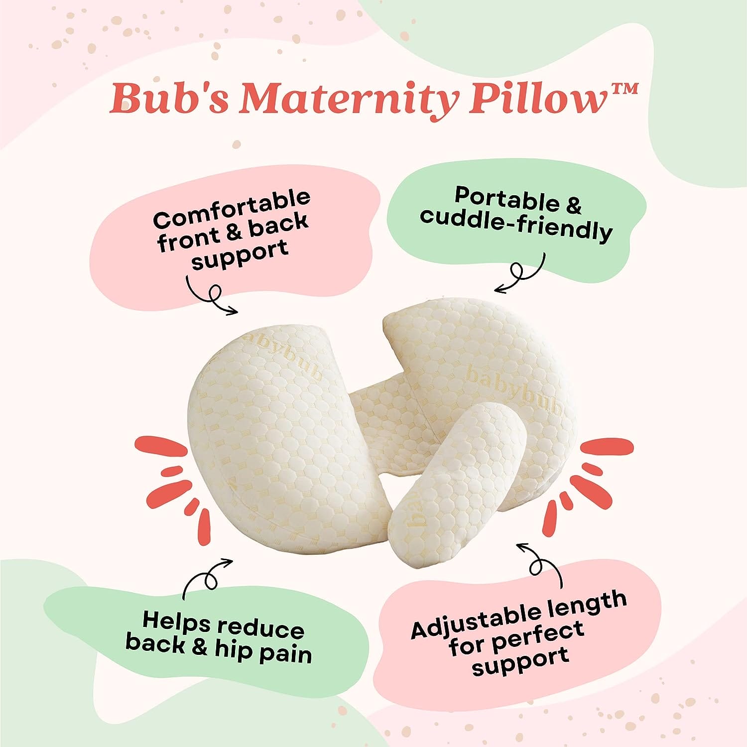 babybub Pregnancy Pillow - Maternity Pillow for Pregnant Women - Soft Body Pillow Support for Back,Belly,Hips  Legs - A Must Have Pregnancy Pillows for Sleeping - Travel Friendly  Machine Washable